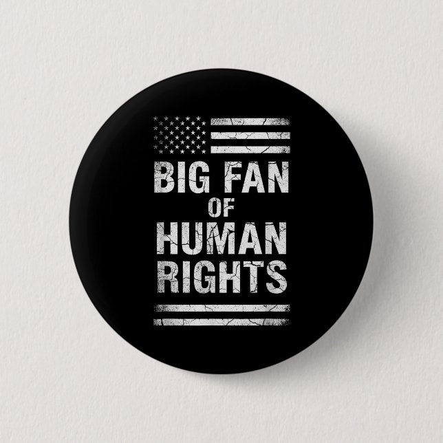 Chapa Redonda De 5 Cm Big Fan Of Human Rights Distressed American Flag A (Anverso)