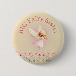 Chapa Redonda De 5 Cm Big Sister Birthday Fairy