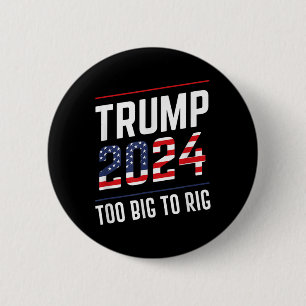 Chapa Redonda De 5 Cm Big To Rig Trump 2024