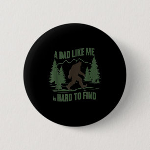 Chapa Redonda De 5 Cm Bigfoot un tipo como es difícil encontrar bosque d