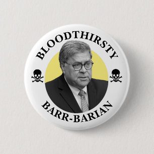 Chapa Redonda De 5 Cm Bill Barr: Fiscal General sediento de sangre de Es