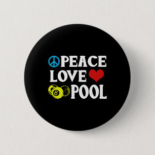 Chapa Redonda De 5 Cm Billiards Shirt Funny Peace Love Pool de ofertas P