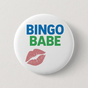 Chapa Redonda De 5 Cm Bingo Babe lindo y confiado amante del bingo
