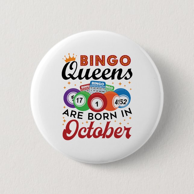 Chapa Redonda De 5 Cm Bingo Bingo Queens nace en octubre (Anverso)