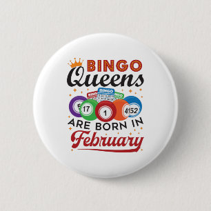 Chapa Redonda De 5 Cm Bingo Queens nace en febrero