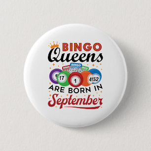 Chapa Redonda De 5 Cm Bingo Queens nace en septiembre