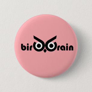 Chapa Redonda De 5 Cm Bird Brain Owl Eyes Pink