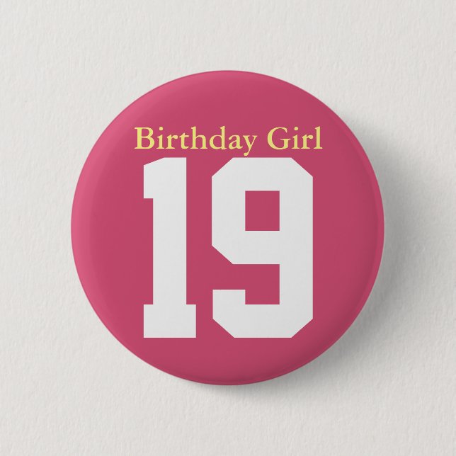 Chapa Redonda De 5 Cm Birthday Girl 19 (Anverso)