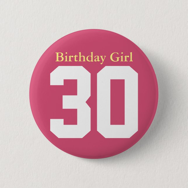 Chapa Redonda De 5 Cm Birthday Girl 30 (Anverso)