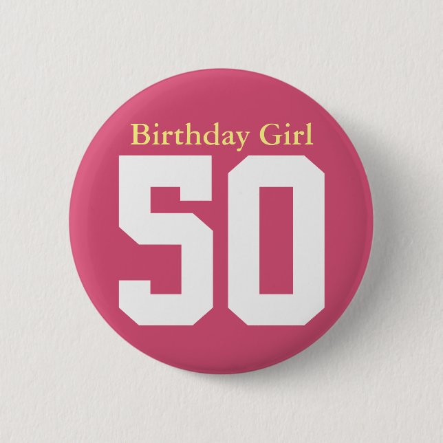 Chapa Redonda De 5 Cm Birthday Girl 50 (Anverso)