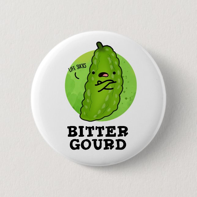 Chapa Redonda De 5 Cm Bitter Gourd Funny Veggie Pun (Anverso)