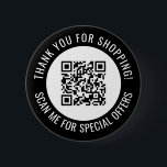 Chapa Redonda De 5 Cm Black Gracias y Escanearme código QR promocional<br><div class="desc">Botón de código QR de pequeña empresa promocional con un borde negro y su propio código QR y texto personalizado en una curva alrededor de su código QR. Gracias por comprar botón de promoción personalizado con tu código QR y texto personalizado.</div>