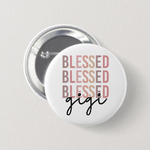 Chapa Redonda De 5 Cm Blessed Gigi   Regalos para Gigi Grandma