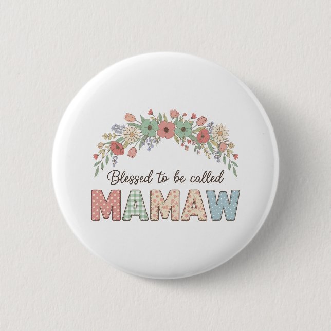 Chapa Redonda De 5 Cm Blessed to be called Mamaw (Anverso)