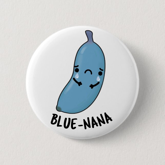 Chapa Redonda De 5 Cm Blue-nana Funny Banana Pun (Anverso)
