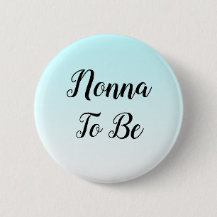 Chapa Redonda De 5 Cm Blue Ombre Nonna será regalo de Baby Shower
