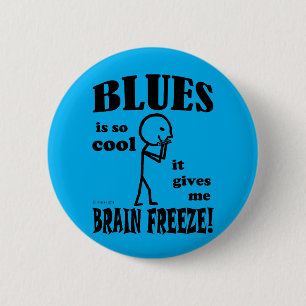Chapa Redonda De 5 Cm Blues, congelación cerebral