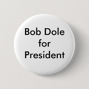 Chapa Redonda De 5 Cm Bob Dole para el presidente