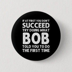 Chapa Redonda De 5 Cm Bob Gift Name Personalized Birthday Funny Christma