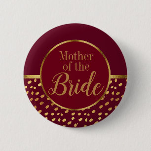 Chapa Redonda De 5 Cm Boda de la Madre de la Novia Burgundy y Dorado