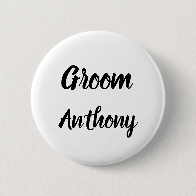 Chapa Redonda De 5 Cm Boda Groom Black and White Custom Name Gifts (Anverso)