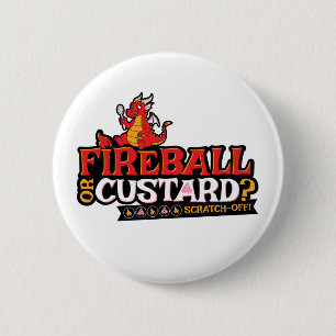 Chapa Redonda De 5 Cm ¿Bola de Fuego o Natillas? Dungeon Crawler Carl