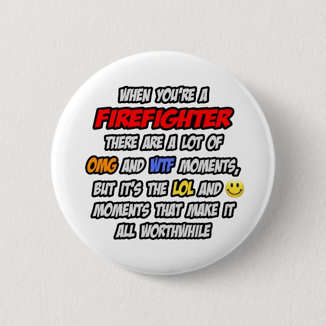 Chapa Redonda De 5 Cm Bombero... OMG WTF LOL (Anverso)