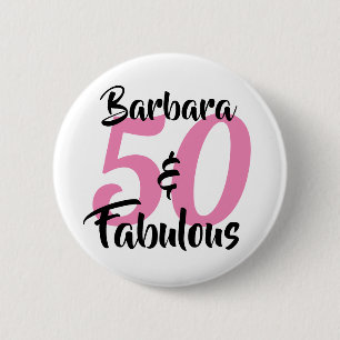 Chapa Redonda De 5 Cm Bonito Personalizada 50 y Fabuloso Personalizado R