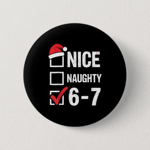 Chapa Redonda De 5 Cm Bonito Travieso 6 7 Meme Divertido Navidad Seis Si