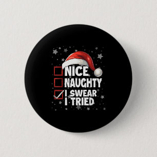 Chapa Redonda De 5 Cm Bonito Travieso Juro Que Lo Intenté Navidad Santa 