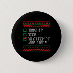 Chapa Redonda De 5 Cm Bonito travieso Y un intento fue hecho Navidades h