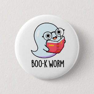 Chapa Redonda De 5 Cm Boo-k Worm Funny Halloween Bookworm Ghost Pun