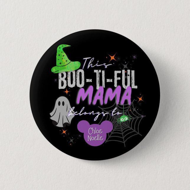 Chapa Redonda De 5 Cm Boo-ti-ful Mama Pin | Regalo personalizado Hallowe (Anverso)