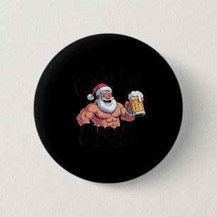 Chapa Redonda De 5 Cm Booger Sugar Santa Funny Navidades Musculares Meme