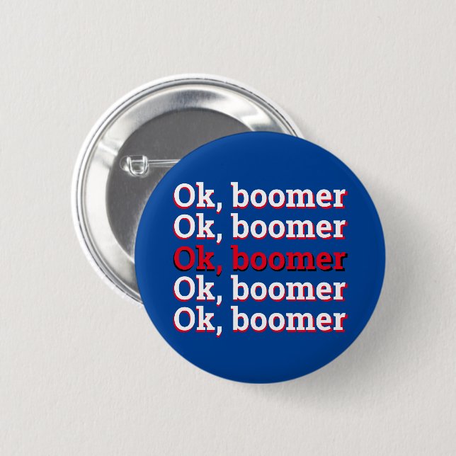Chapa Redonda De 5 Cm Boomer OK (Anverso y reverso)