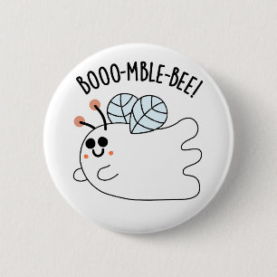 Chapa Redonda De 5 Cm Booomble Bee Funny Ghost Bee Pun