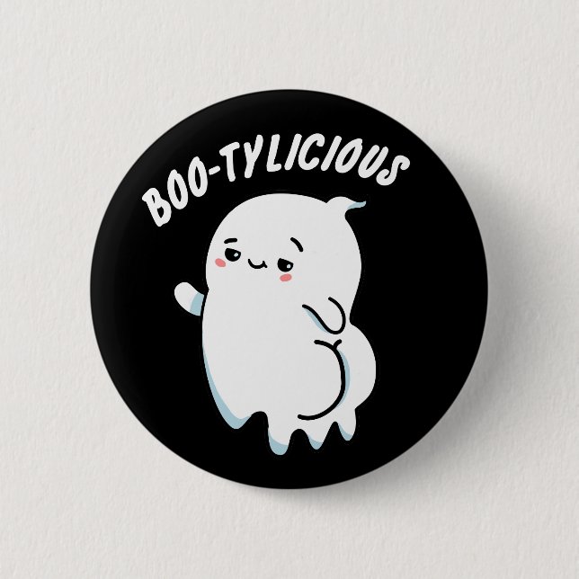 Chapa Redonda De 5 Cm Bootylicious Funny Ghost Pun (Anverso)