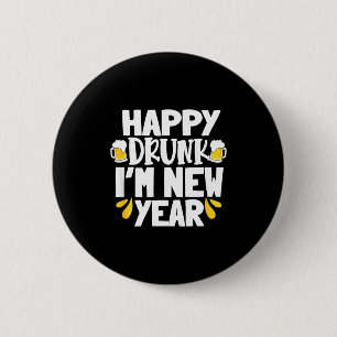 Chapa Redonda De 5 Cm Borracho Feliz Año Nuevo Divertido Cerveza de Noch
