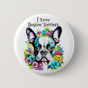 Chapa Redonda De 5 Cm Boston Terrier y Flores
