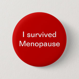 Chapa Redonda De 5 Cm Botones del fiesta de la menopausia