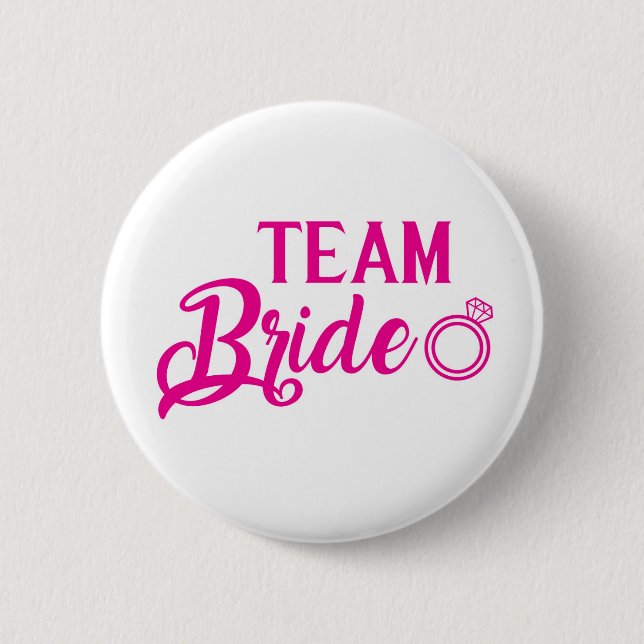 Chapa Redonda De 5 Cm Botton Team Bride (Anverso)