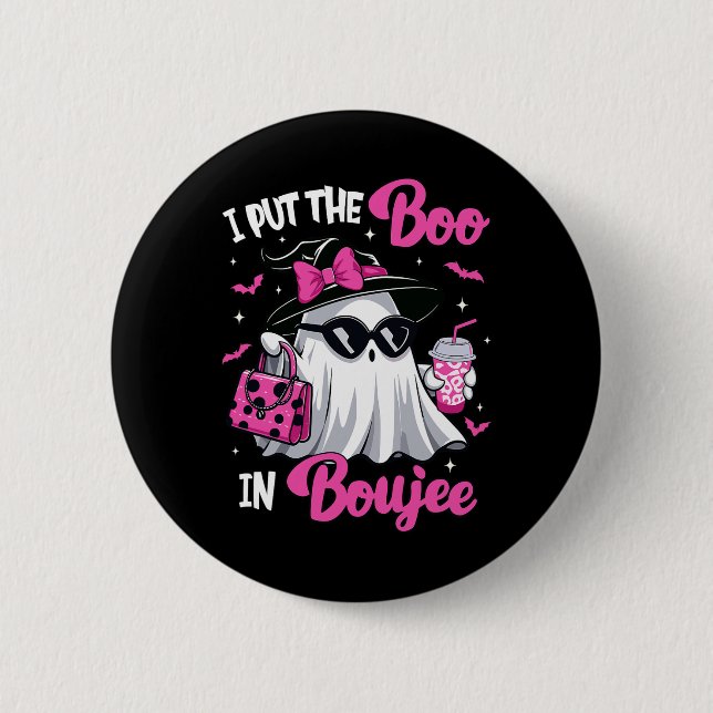 Chapa Redonda De 5 Cm Boujee Boo Jee Spooky Ghost Halloween (Anverso)