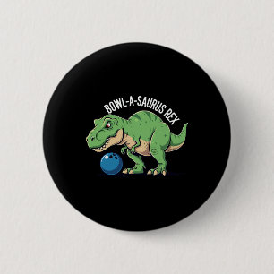 Chapa Redonda De 5 Cm Bowl-a-saurus Rex Dinosaur Divertido Bolos Humor C