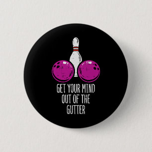 Chapa Redonda De 5 Cm Bowling Saca Tu Opinión De Gutter Funny Bowler M