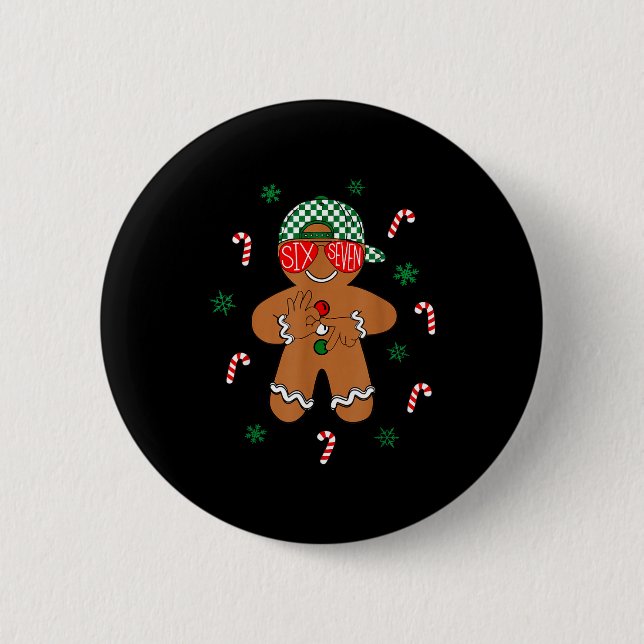 Chapa Redonda De 5 Cm Boys Mens Christmas 6 7 Gingerbread Funny Meme Six (Anverso)