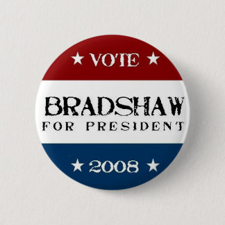 Chapa Redonda De 5 Cm Bradshaw para el presidente 2008