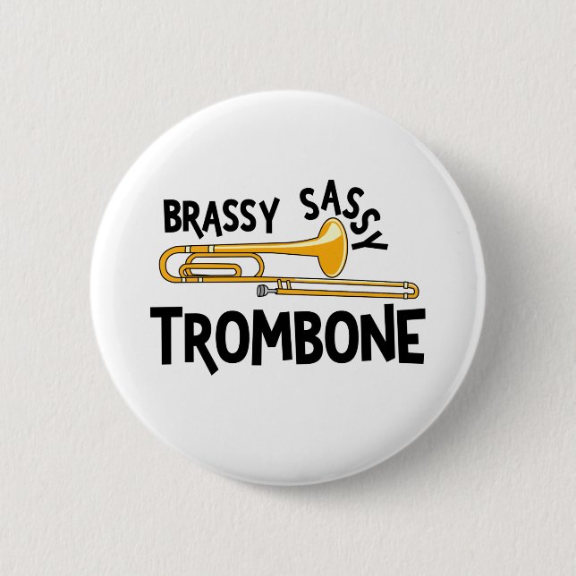 Chapa Redonda De 5 Cm Brassy Sassy Trombone (Anverso)