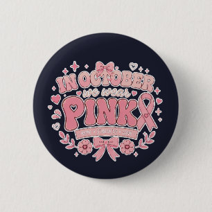 Chapa Redonda De 5 Cm Breast Cancer Awareness / Octubre Usamos Rosa