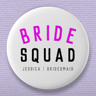 Chapa Redonda De 5 Cm Bride Squad   Bachelorritas de color rosa caliente