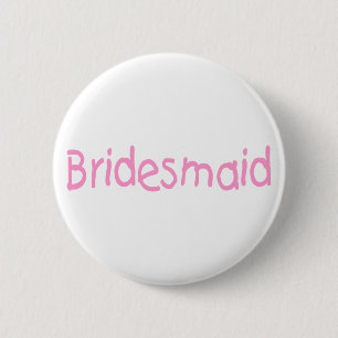 Chapa Redonda De 5 Cm Bridemaid (rosa)